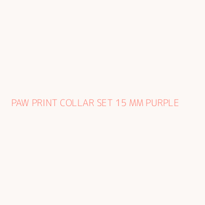 PAW PRINT COLLAR SET 15 MM PURPLE 