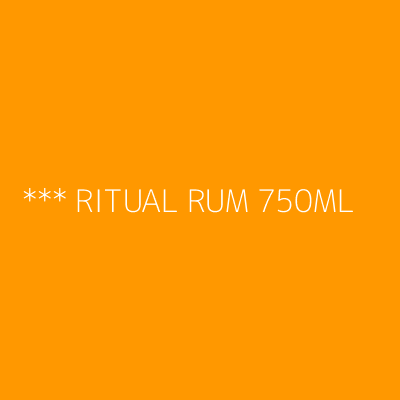 Product *** RITUAL RUM 750ML
