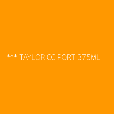 Product *** TAYLOR CC PORT 375ML