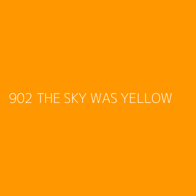 Product 902 THE SKY WAS YELLOW 