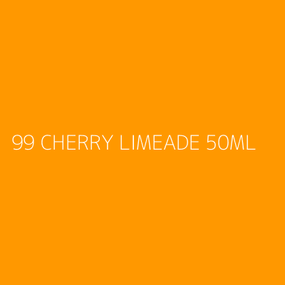 Product 99 CHERRY LIMEADE 50ML