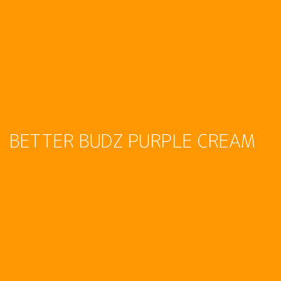 Product BETTER BUDZ PURPLE CREAM