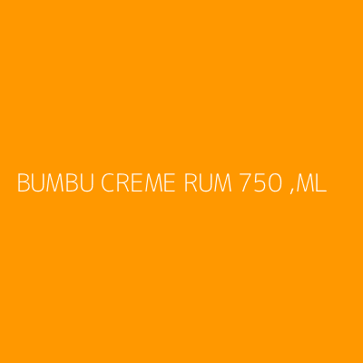 Product BUMBU CREME RUM 750 ,ML