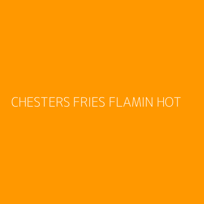 Product CHESTERS FRIES FLAMIN HOT