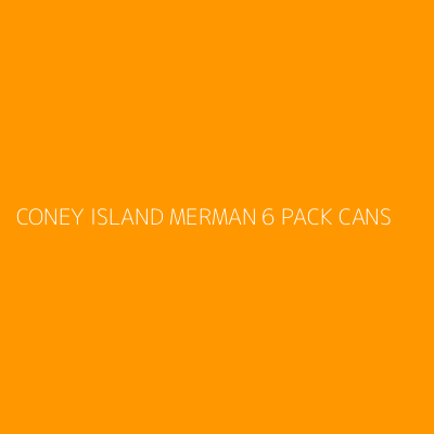 Product CONEY ISLAND MERMAN 6 PACK CANS