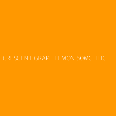 Product CRESCENT GRAPE LEMON 50MG THC