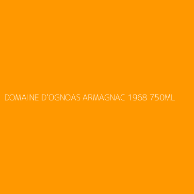 Product DOMAINE D'OGNOAS ARMAGNAC 1968 750ML 