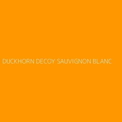 Product DUCKHORN DECOY SAUVIGNON BLANC