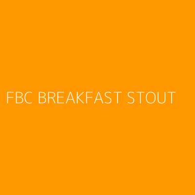 Product FBC BREAKFAST STOUT