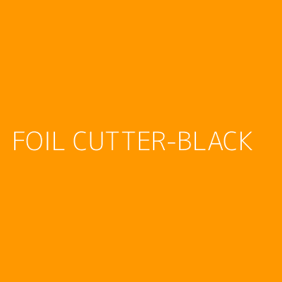 Product FOIL CUTTER-BLACK