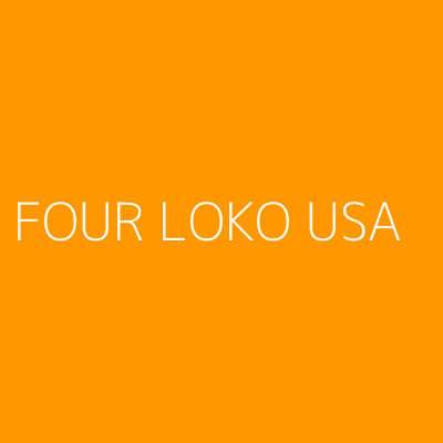 Product FOUR LOKO USA