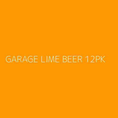 Product GARAGE LIME BEER 12PK