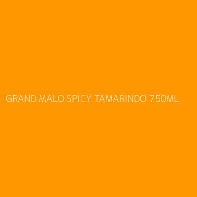 Product GRAND MALO SPICY TAMARINDO 750ML
