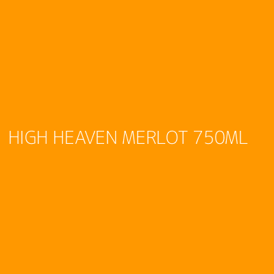 Product HIGH HEAVEN MERLOT 750ML