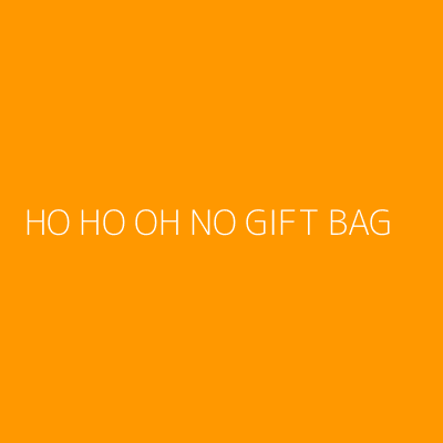 Product HO HO OH NO GIFT BAG