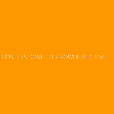 Product HOSTESS DONETTES POWDERED 3OZ