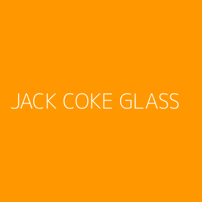 Product JACK COKE GLASS