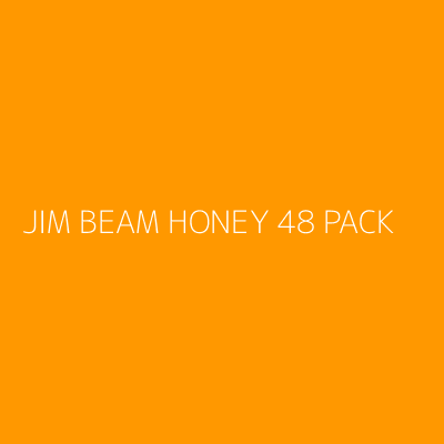 Product JIM BEAM HONEY 48 PACK