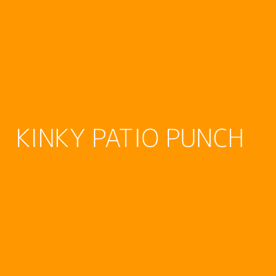 Product KINKY PATIO PUNCH