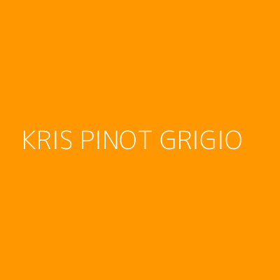 Product KRIS PINOT GRIGIO