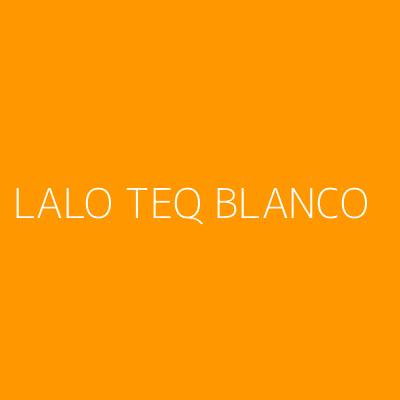 Product LALO TEQ BLANCO