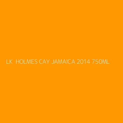 Product LK  HOLMES CAY JAMAICA 2014 750ML