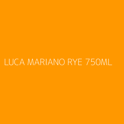 Product LUCA MARIANO RYE 750ML