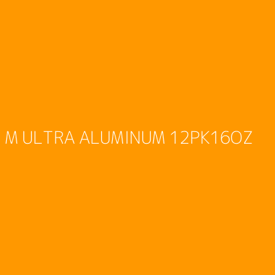 Product M ULTRA ALUMINUM 12PK16OZ