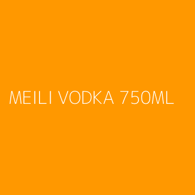 Product MEILI VODKA 750ML