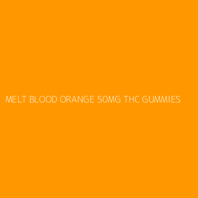 Product MELT BLOOD ORANGE 50MG THC GUMMIES