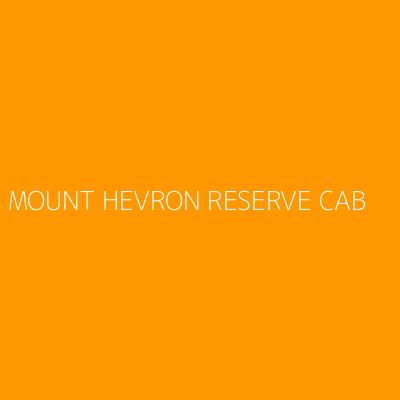 Product MOUNT HEVRON RESERVE CAB