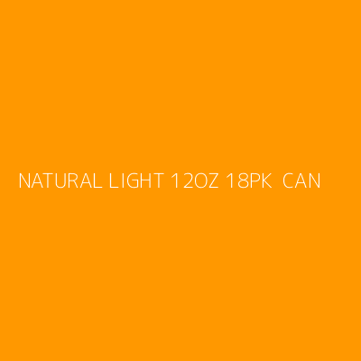 Product NATURAL LIGHT 12OZ 18PK  CAN