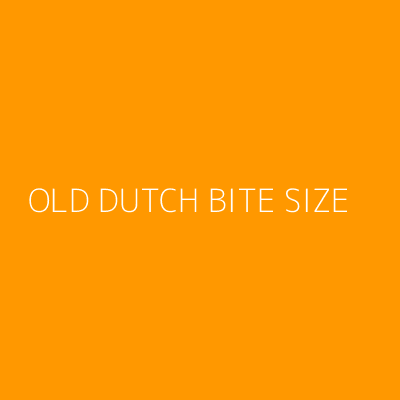 Product OLD DUTCH BITE SIZE