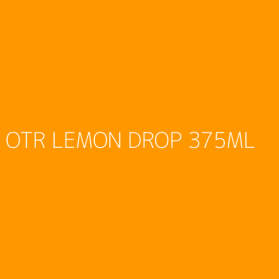 Product OTR LEMON DROP 375ML