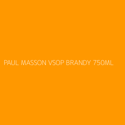 Product PAUL MASSON VSOP BRANDY 750ML