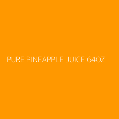 Product PURE PINEAPPLE JUICE 64OZ