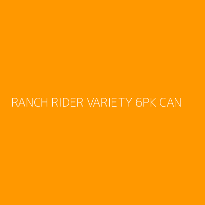 Product RANCH RIDER VARIETY 6PK CAN
