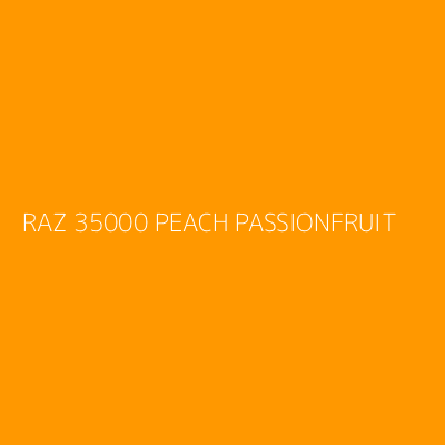 Product RAZ 35000 PEACH PASSIONFRUIT