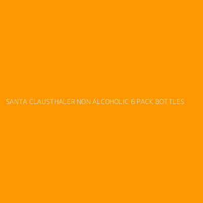 Product SANTA CLAUSTHALER NON ALCOHOLIC 6 PACK BOTTLES