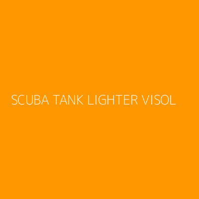 Product SCUBA TANK LIGHTER VISOL
