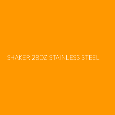 Product SHAKER 28OZ STAINLESS STEEL 
