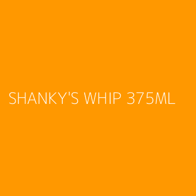 Product SHANKY'S WHIP 375ML