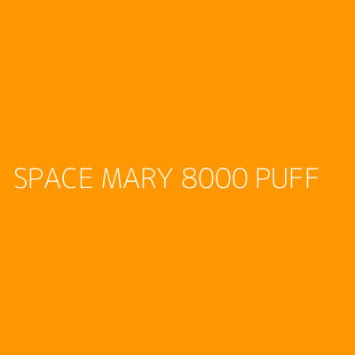 Product SPACE MARY 8000 PUFF