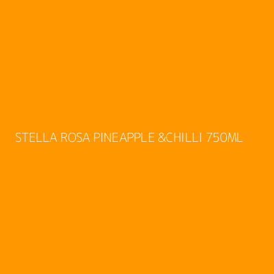 Product STELLA ROSA PINEAPPLE &CHILLI 750ML