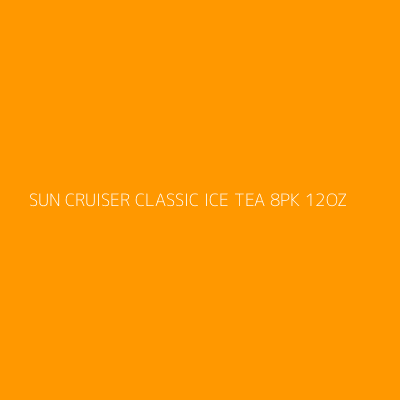 Product SUN CRUISER CLASSIC ICE TEA 8PK 12OZ