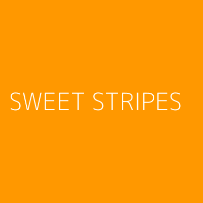 Product SWEET STRIPES