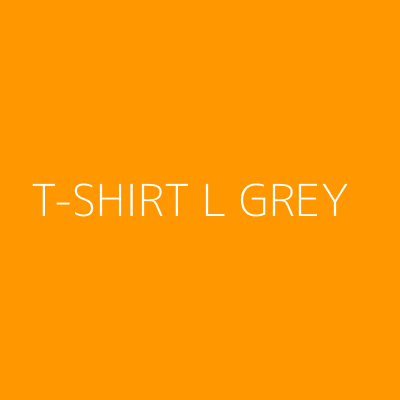 Product T-SHIRT L GREY