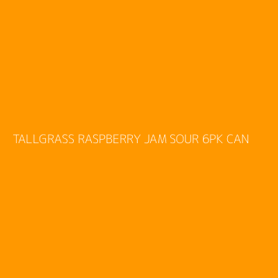 Product TALLGRASS RASPBERRY JAM SOUR 6PK CAN
