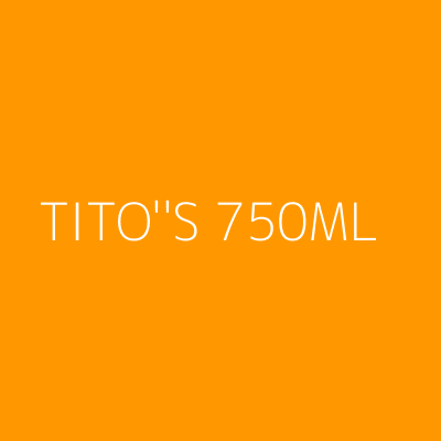 Product TITO''S 750ML