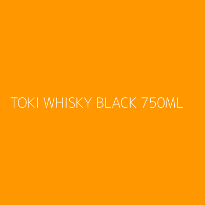 Product TOKI WHISKY BLACK 750ML